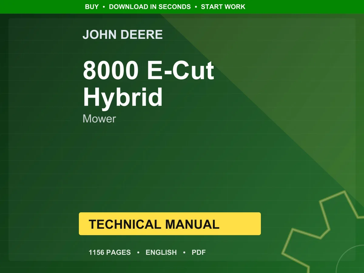 John Deere 8000 E-Cut Hybrid Mower Technical Manual PDF | Instant Download