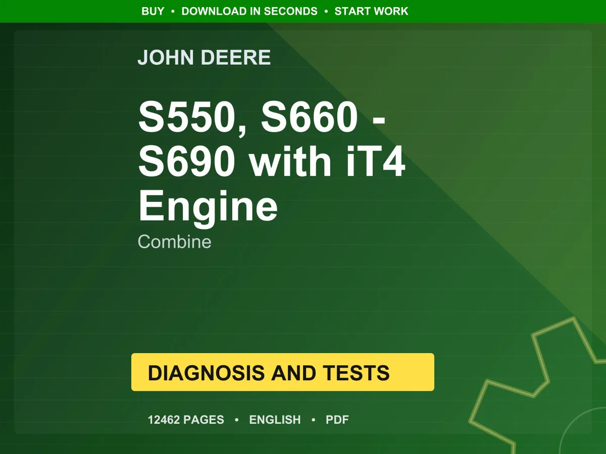 John Deere S550, S660, S670, S680, S685, S690 My 2012-2014 With It4 Engine Combine Diagnosis And Tests Pdf | Instant Download