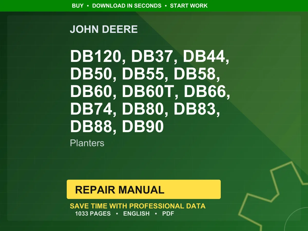 John Deere Deere-Bauer Series Planters Repair Manual PDF | Service Workshop | Instant Download