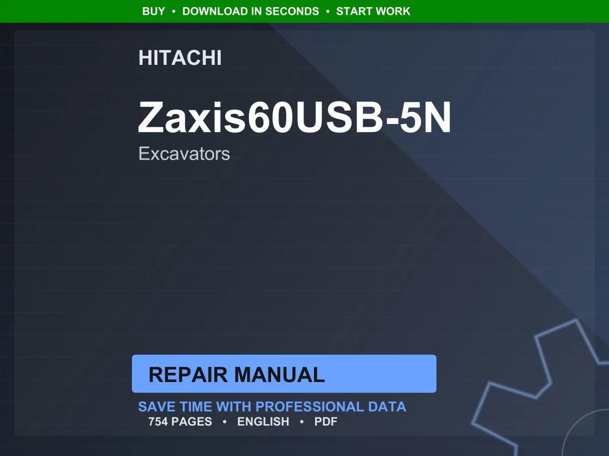Hitachi Zaxis60usb-5N Excavators Repair Manual PDF | Service Workshop | Instant Download