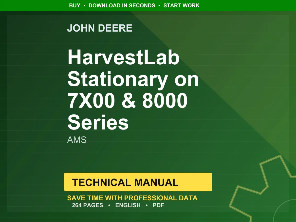 John Deere Harvestlab Stationary On 7X00 & 8000 Series Ams Technical Manual PDF | Instant Download