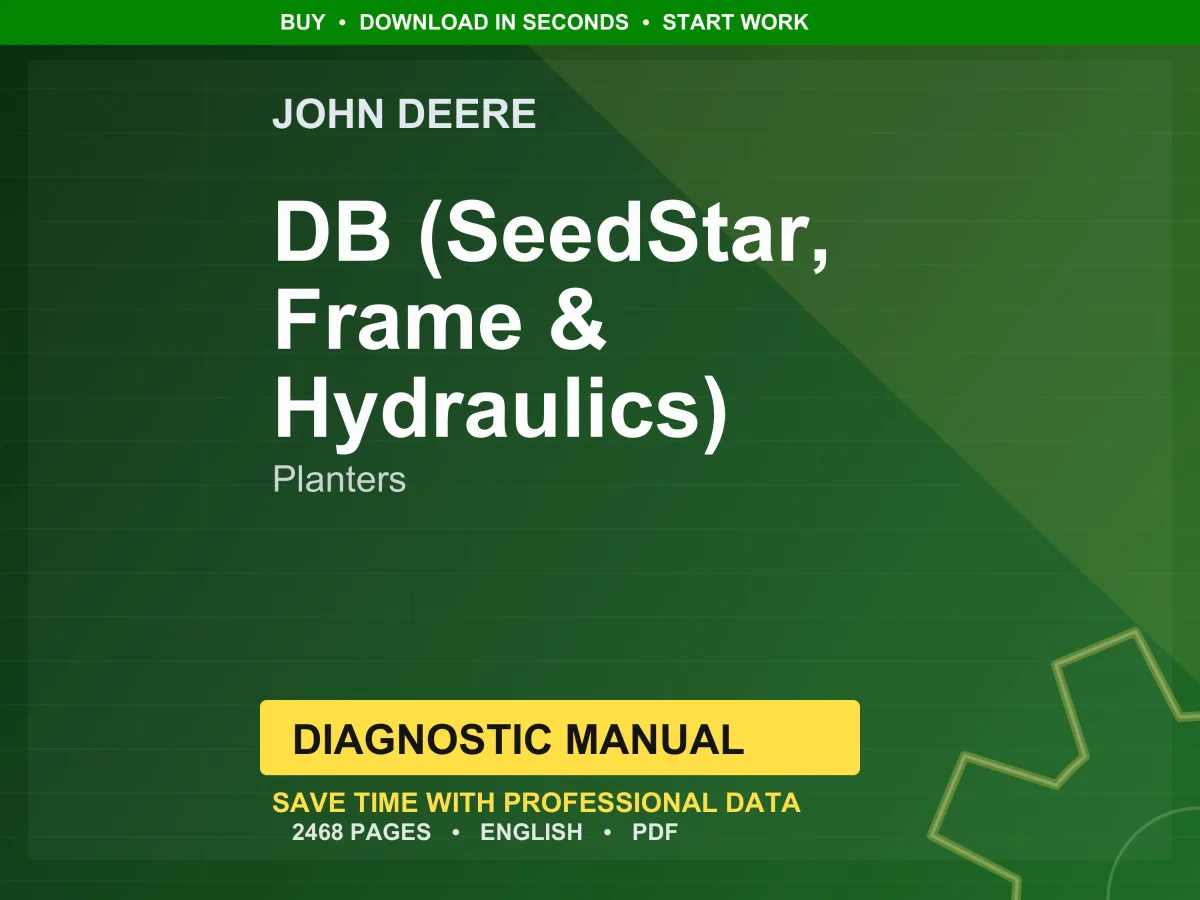 John Deere Db (Seedstar, Frame & Hydraulics) Planters Diagnostic Manual PDF | Instant Download
