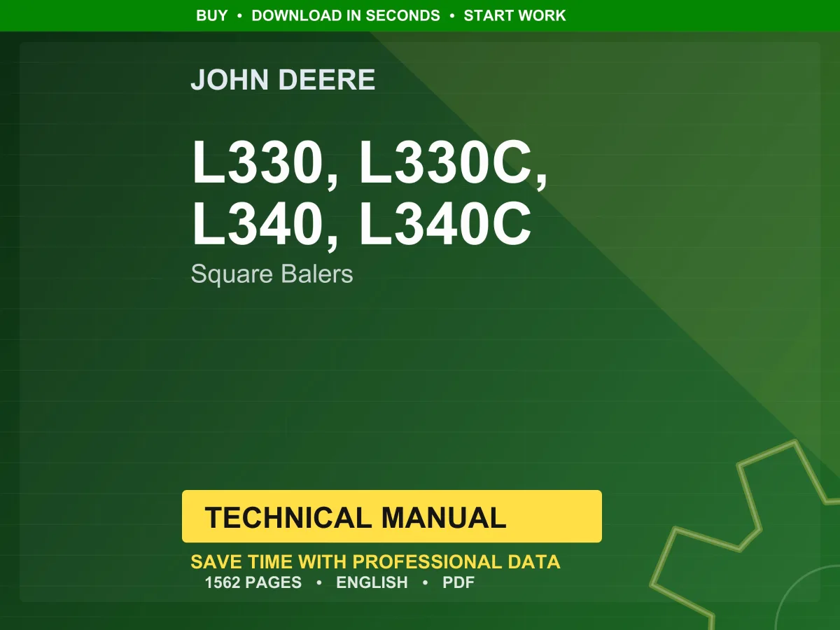 John Deere L330, L330c, L340, L340c Square Balers Technical Manual PDF | Instant Download