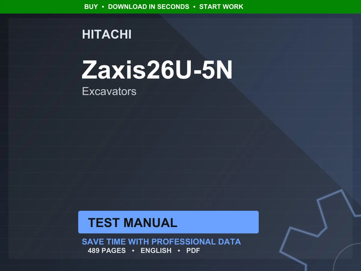 Hitachi Zaxis26u-5N Excavators Test Manual PDF | Instant Download