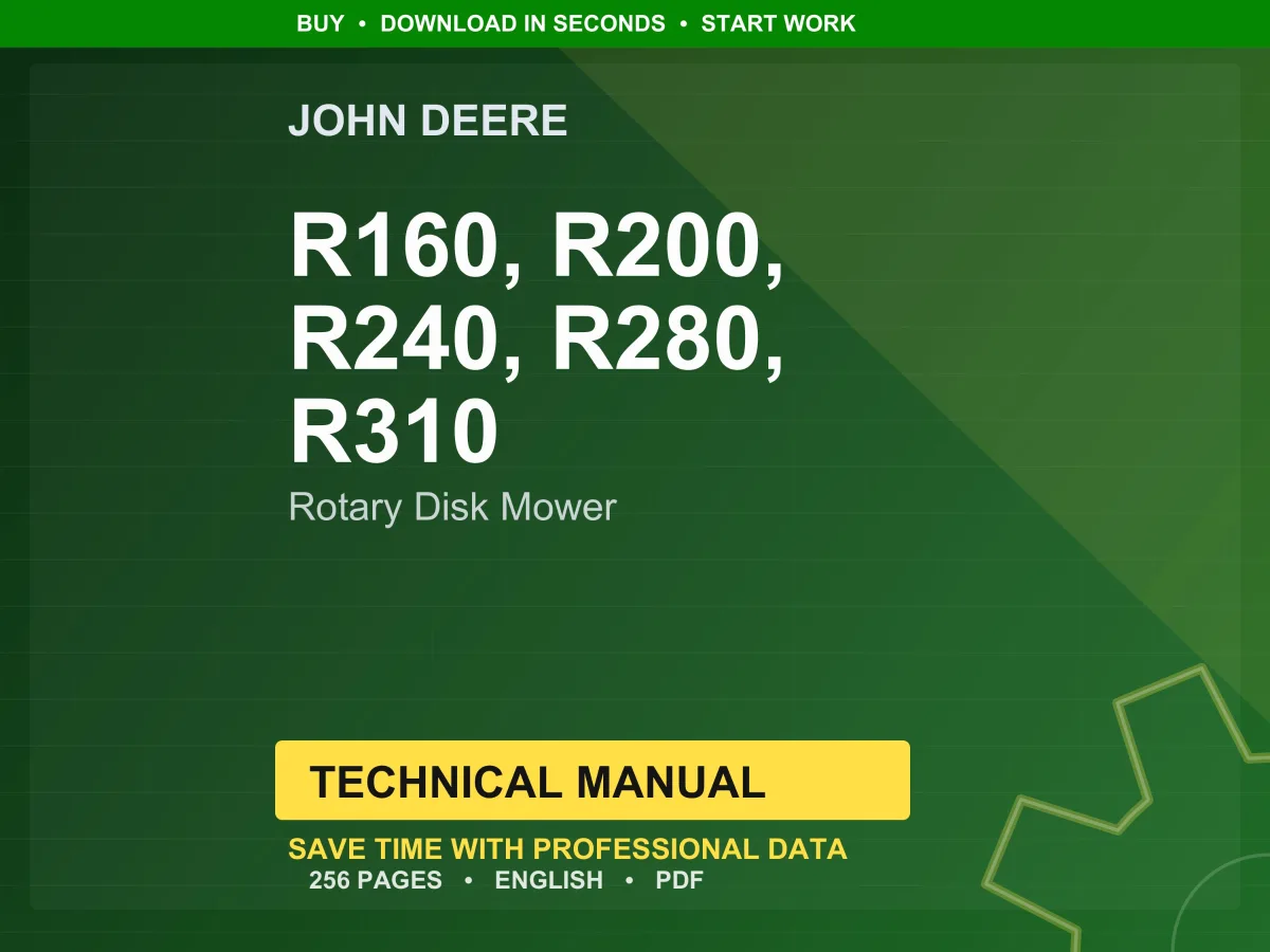 John Deere R160, R200, R240, R280, R310 Rotary Disk Mower Technical Manual Pdf | Instant Download