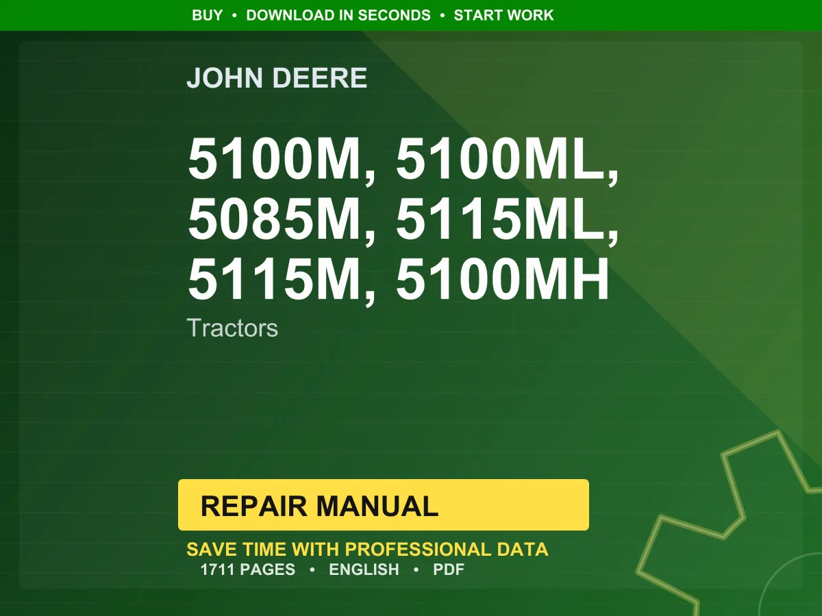 John Deere 5100M, 5100Ml, 5085M, 5115Ml, 5115M, 5100Mh Tractors Repair Manual Pdf | Service Workshop | Instant Download