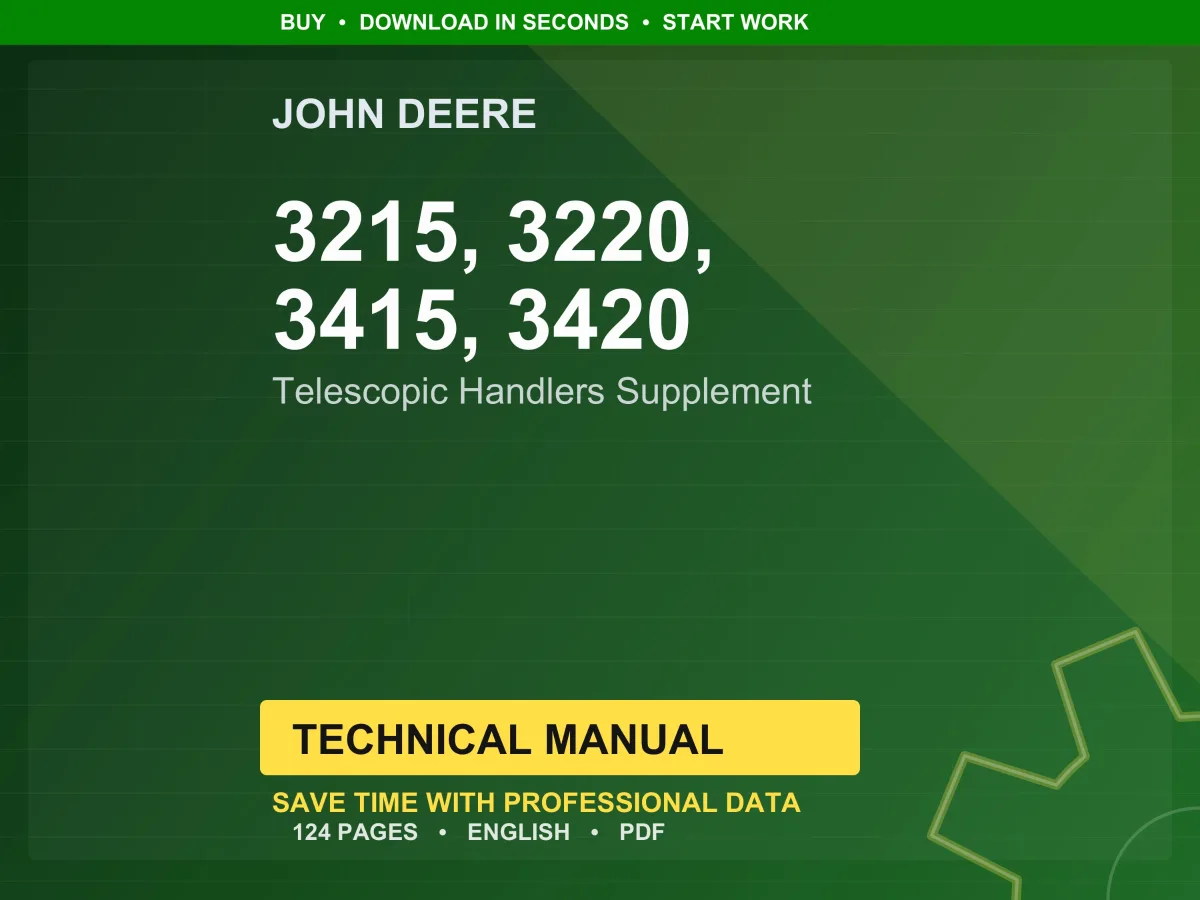 John Deere 3215, 3220, 3415, 3420 Telescopic Handlers Supplement Technical Manual PDF | Instant Download
