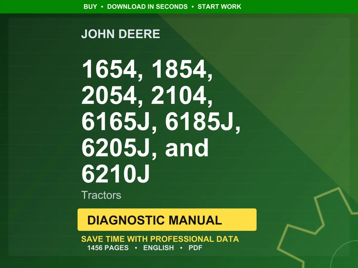 John Deere 1654, 1854, 2054, 2104, 6165J, 6185J, 6205J, And 6210J Tractors Diagnostic Manual Pdf | Instant Download