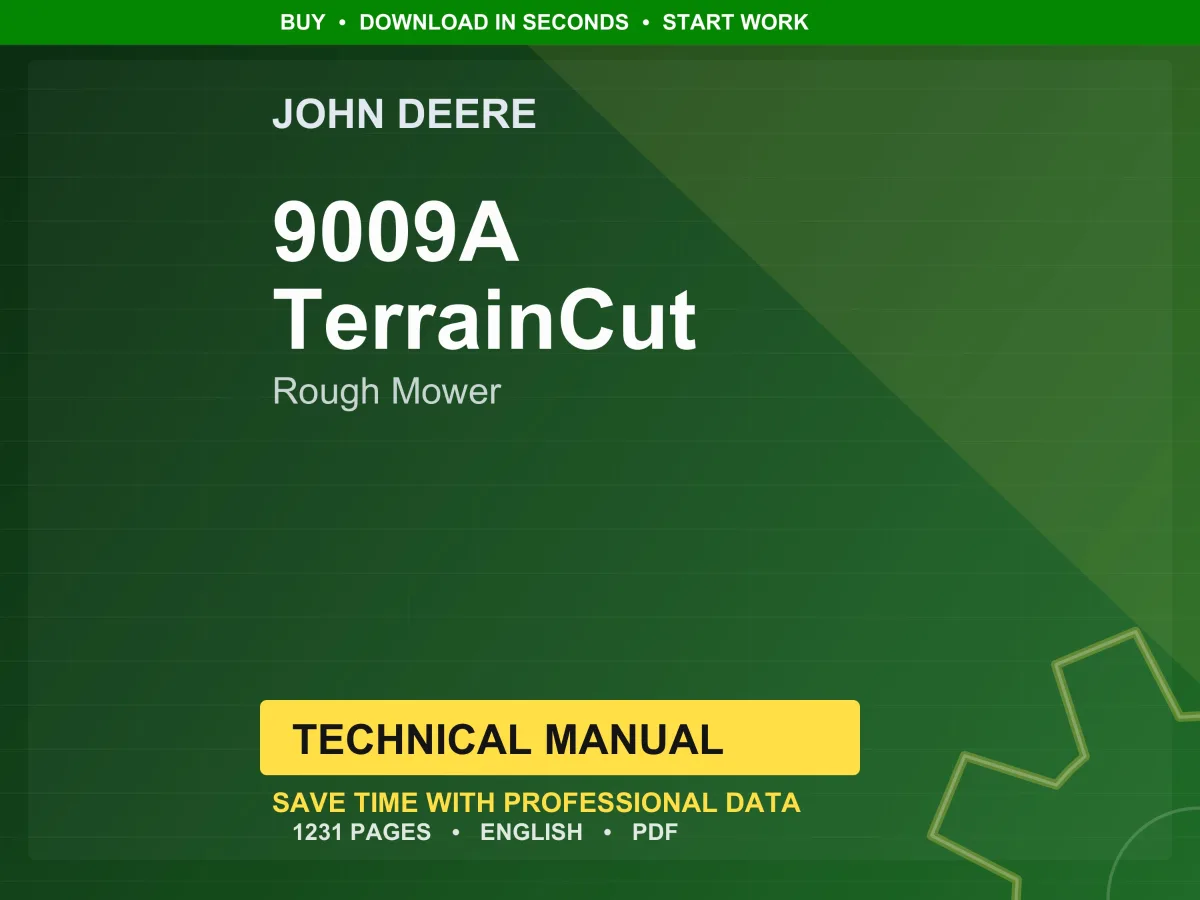John Deere 9009A Terraincut Rough Mower Technical Manual PDF | Instant Download