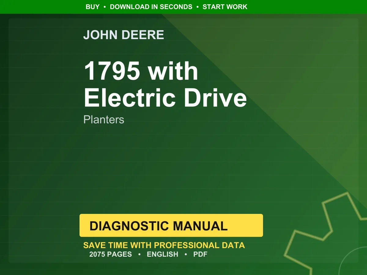 John Deere 1795 With Electric Drive Planters Diagnostic Manual PDF | Instant Download