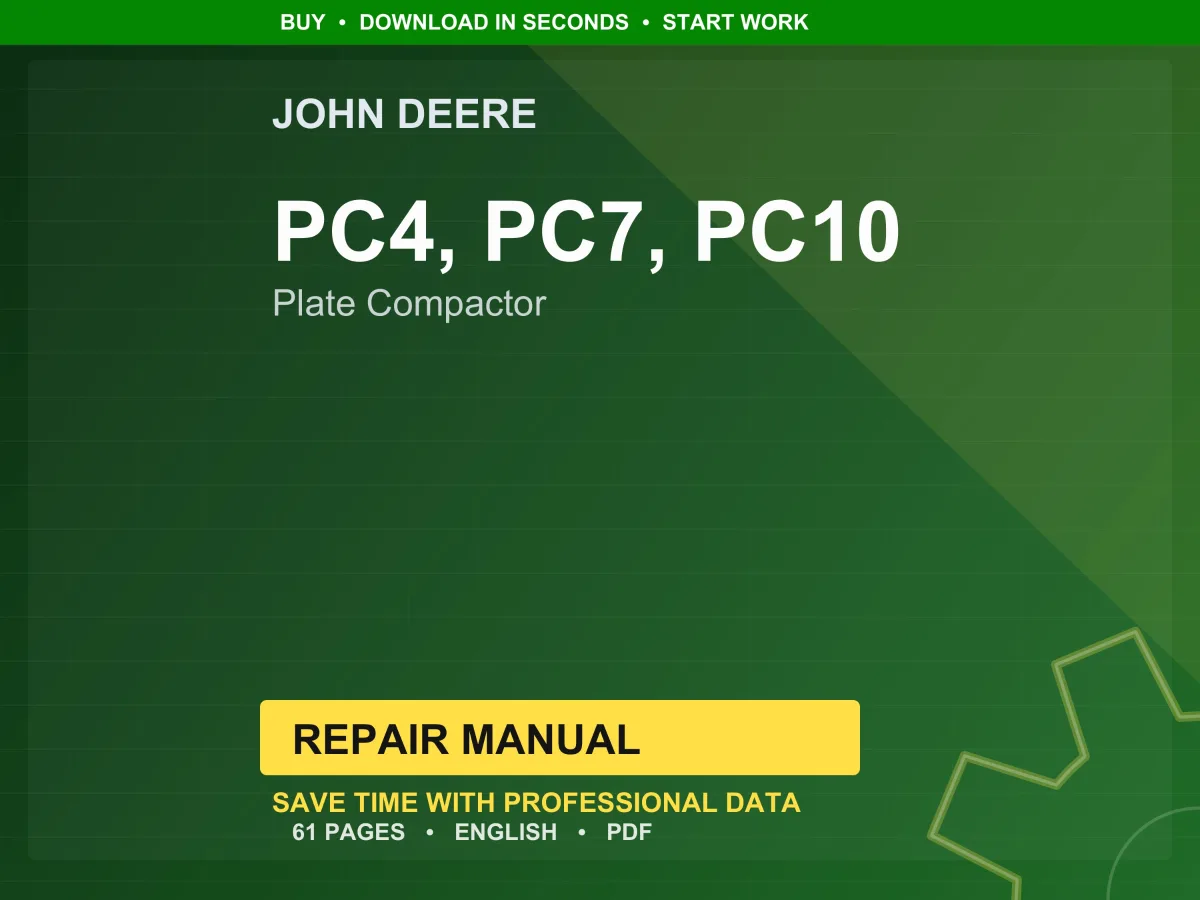 John Deere Pc4, Pc7, Pc10 Plate Compactor Repair Manual PDF | Service Workshop | Instant Download