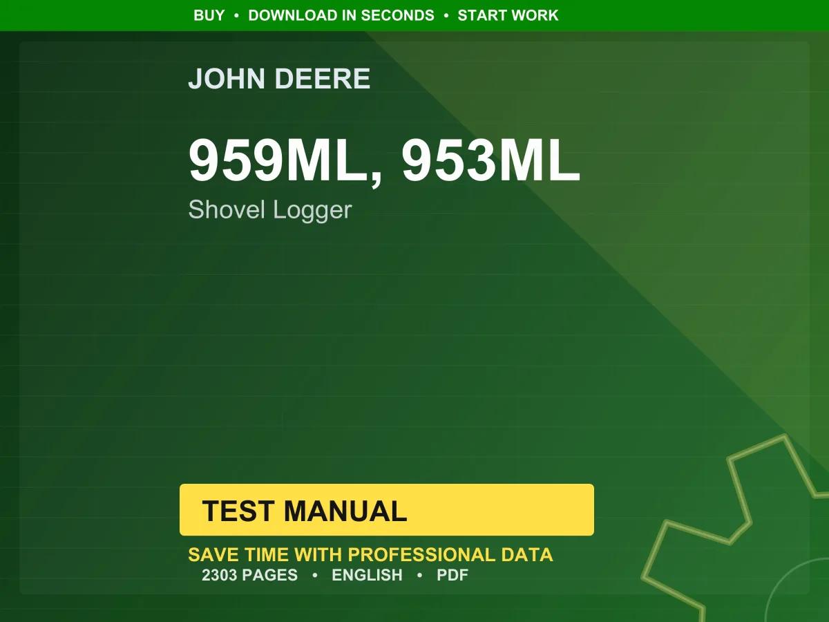 John Deere 959Ml, 953Ml Shovel Logger Test Manual PDF | Instant Download