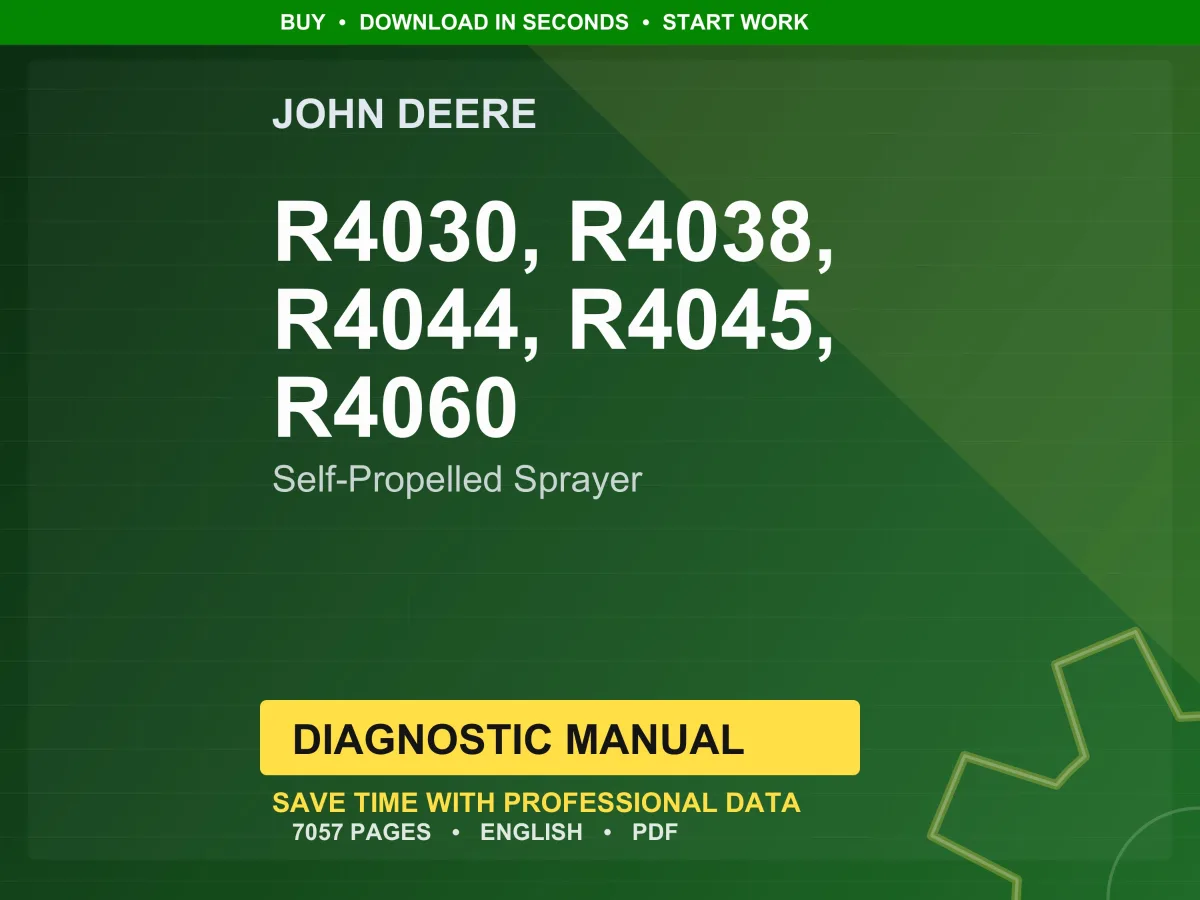 John Deere R4030, R4038, R4044, R4045, R4060 Self-Propelled Sprayer Diagnostic Manual Pdf | Instant Download