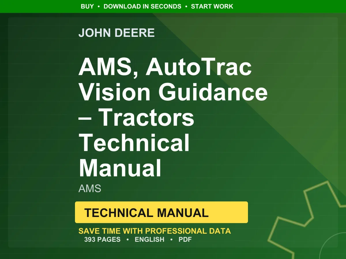 John Deere Autotrac Vision Guidance Ams Technical Manual PDF | Instant Download