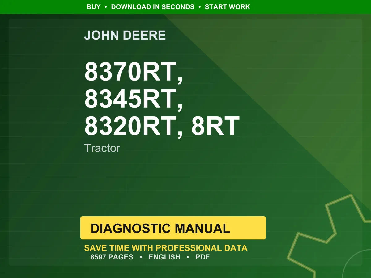 John Deere 8370Rt, 8345Rt, 8320Rt, 8Rt Tractor Diagnostic Manual PDF | Instant Download
