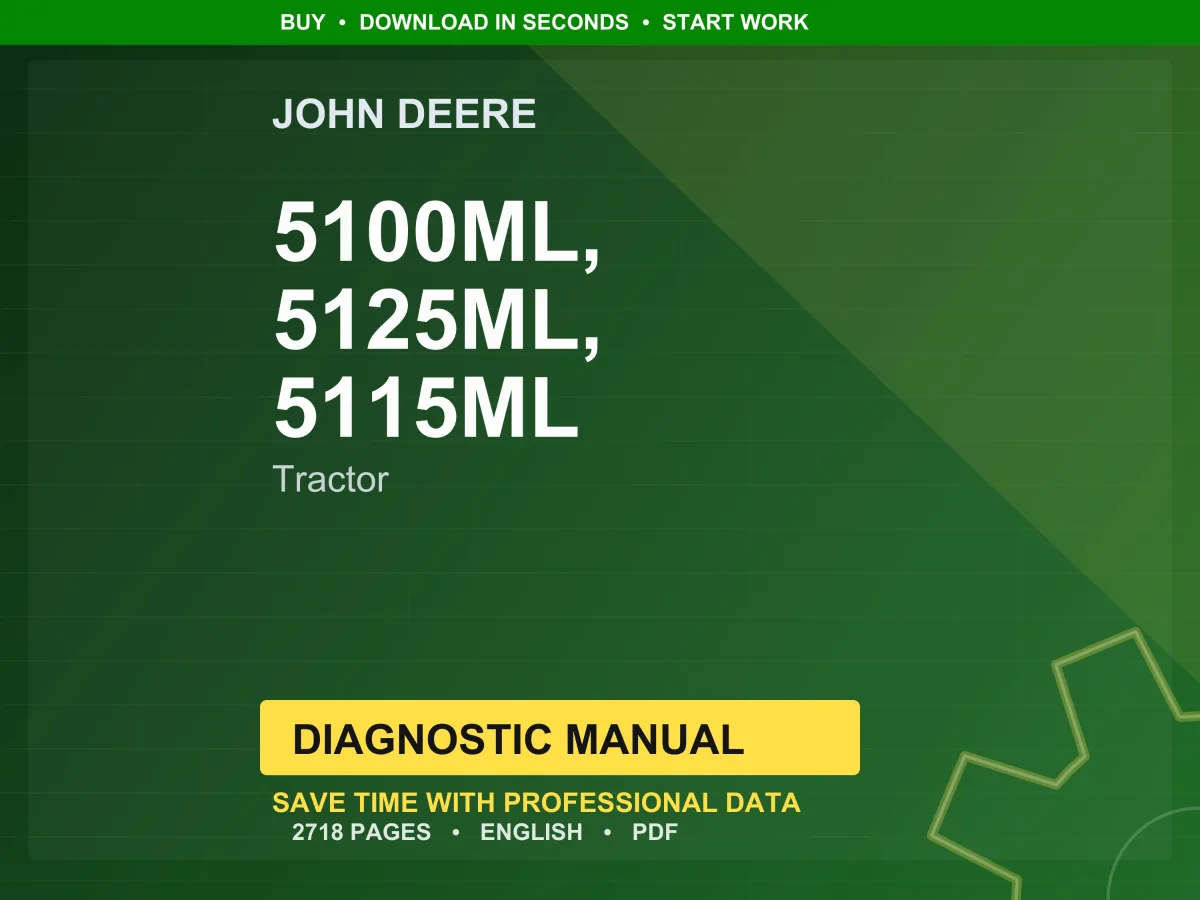 John Deere 5100Ml, 5125Ml, 5115Ml Tractor Diagnostic Manual PDF | Instant Download