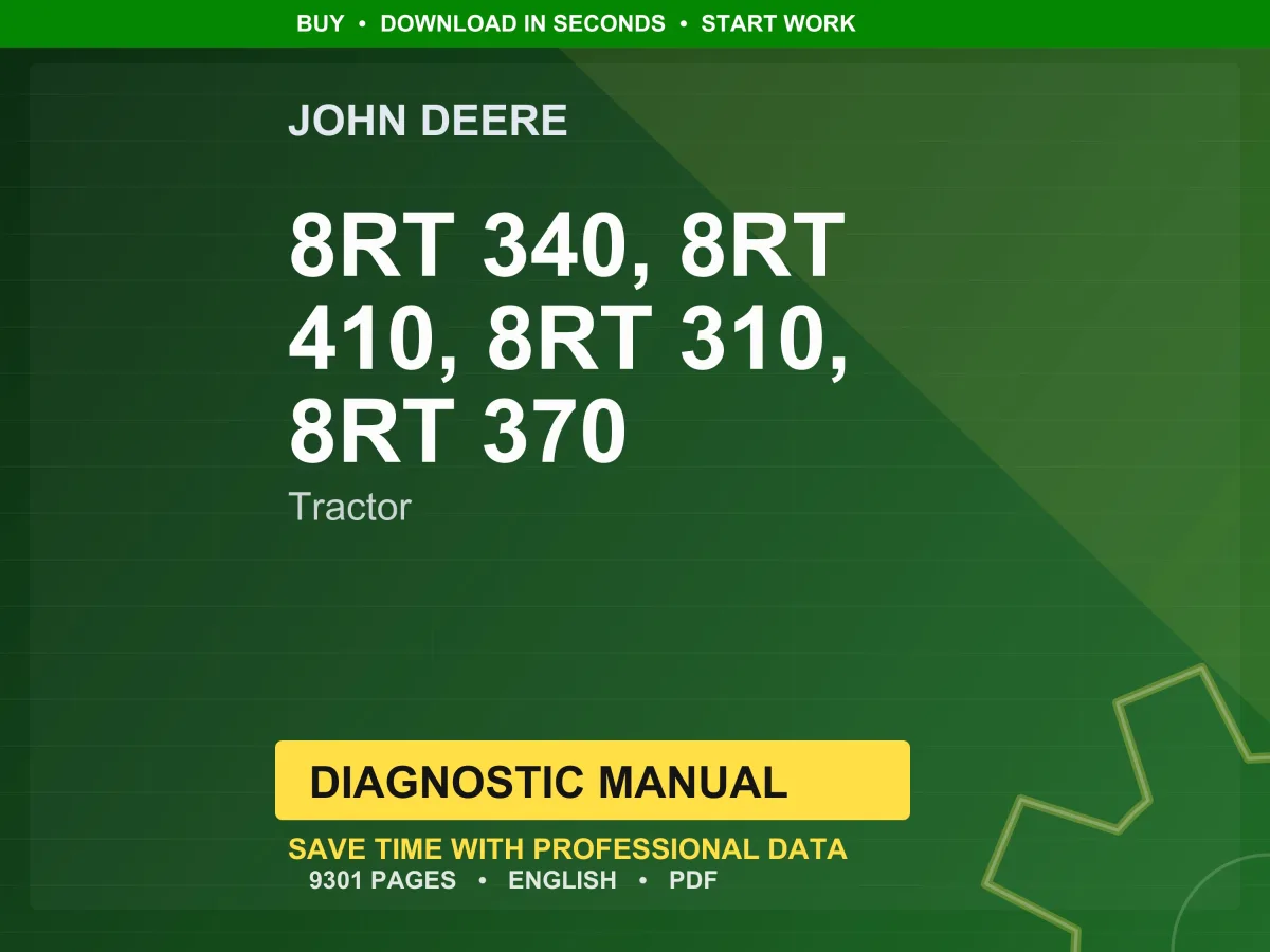 John Deere 8Rt 340, 8Rt 410, 8Rt 310, 8Rt 370 Tractor Diagnostic Manual PDF | Instant Download