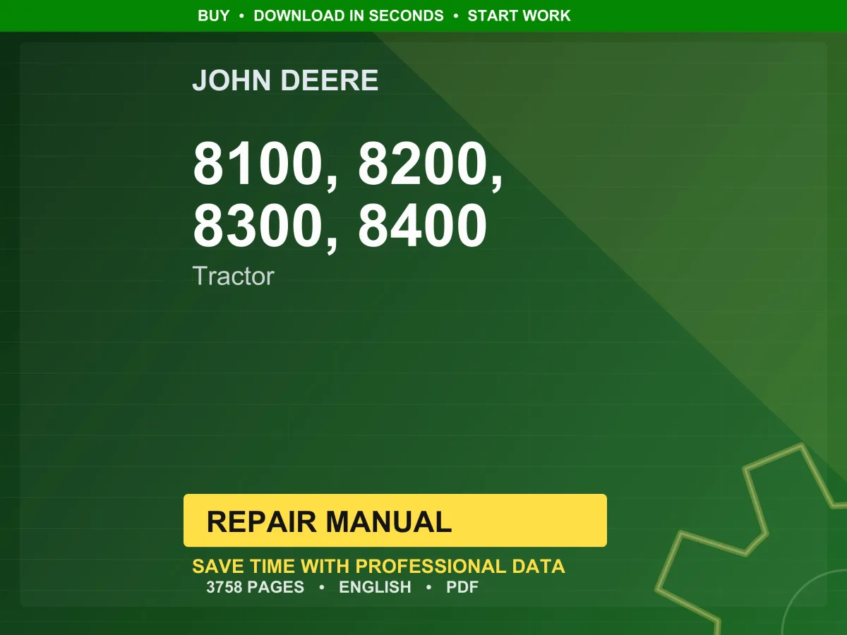 John Deere 8100, 8200, 8300, 8400 Tractor Repair Manual PDF | Service Workshop | Instant Download