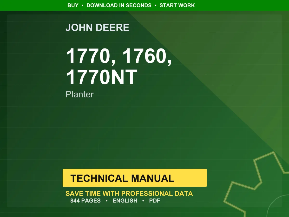 John Deere 1760 8Rn, 8R1, 12Rn, 1760Nt 6Rn, 8Rn, 1770 12Rn Planter Technical Manual PDF | Instant Download