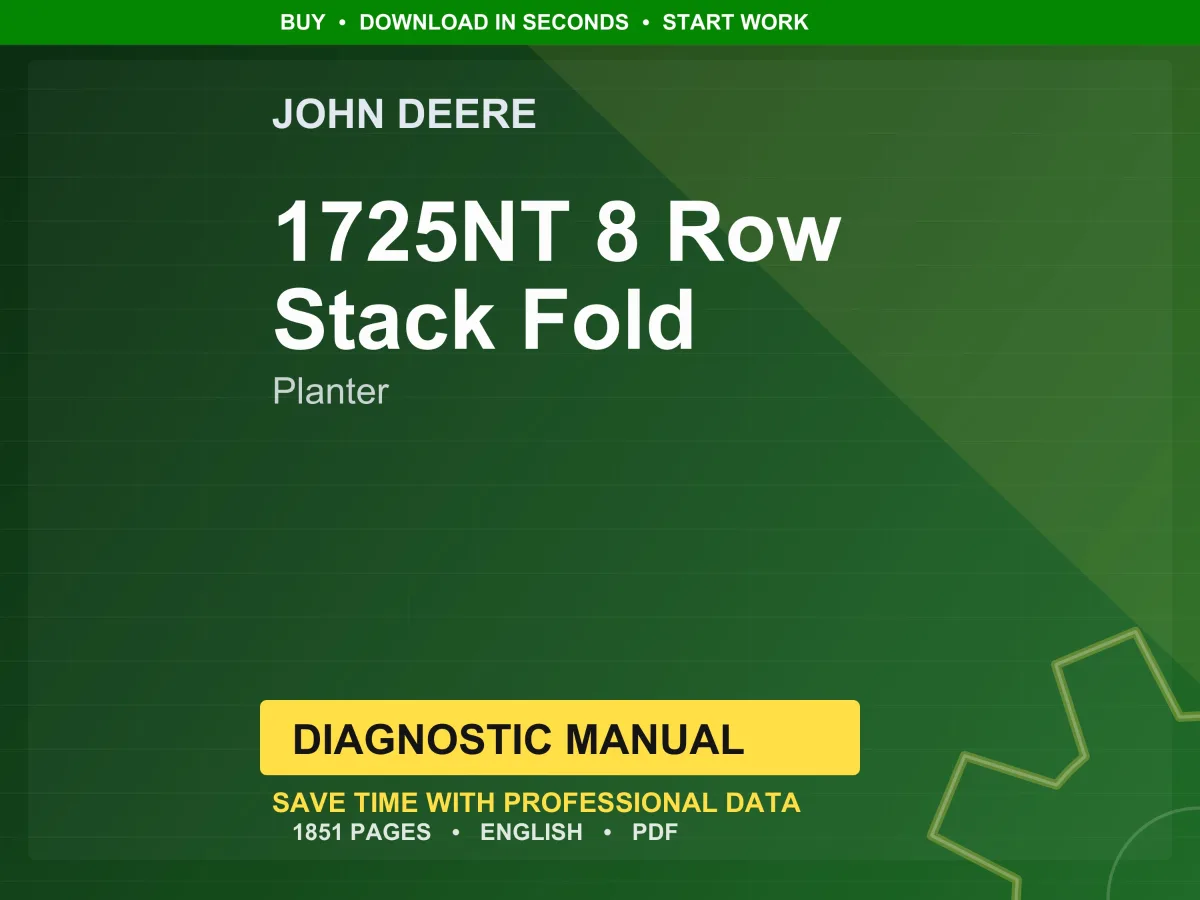 John Deere 1725Nt 8 Row Stack Fold Planter Diagnostic Manual PDF | Instant Download
