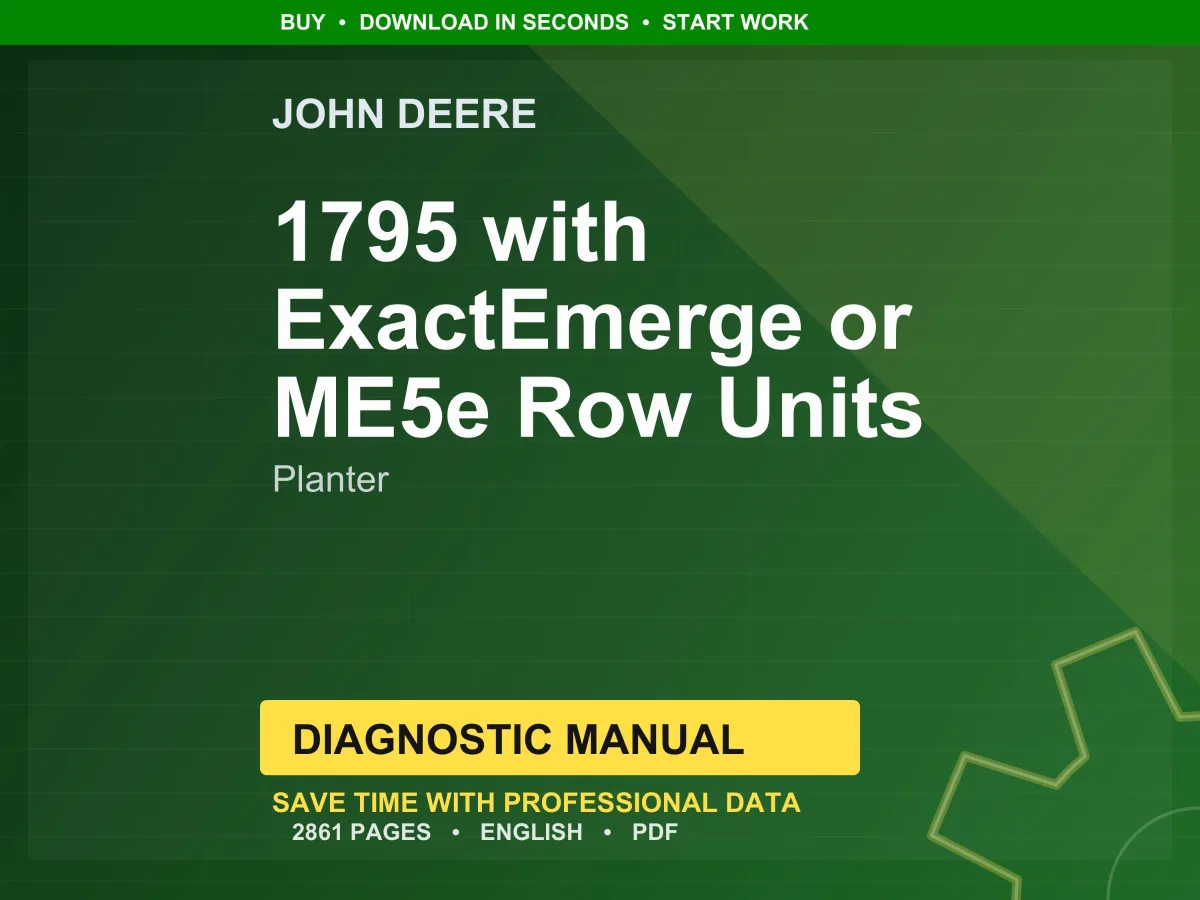 John Deere 1795 With Exactemerge Or Me5e Row Units Planter Diagnostic Manual PDF | Instant Download
