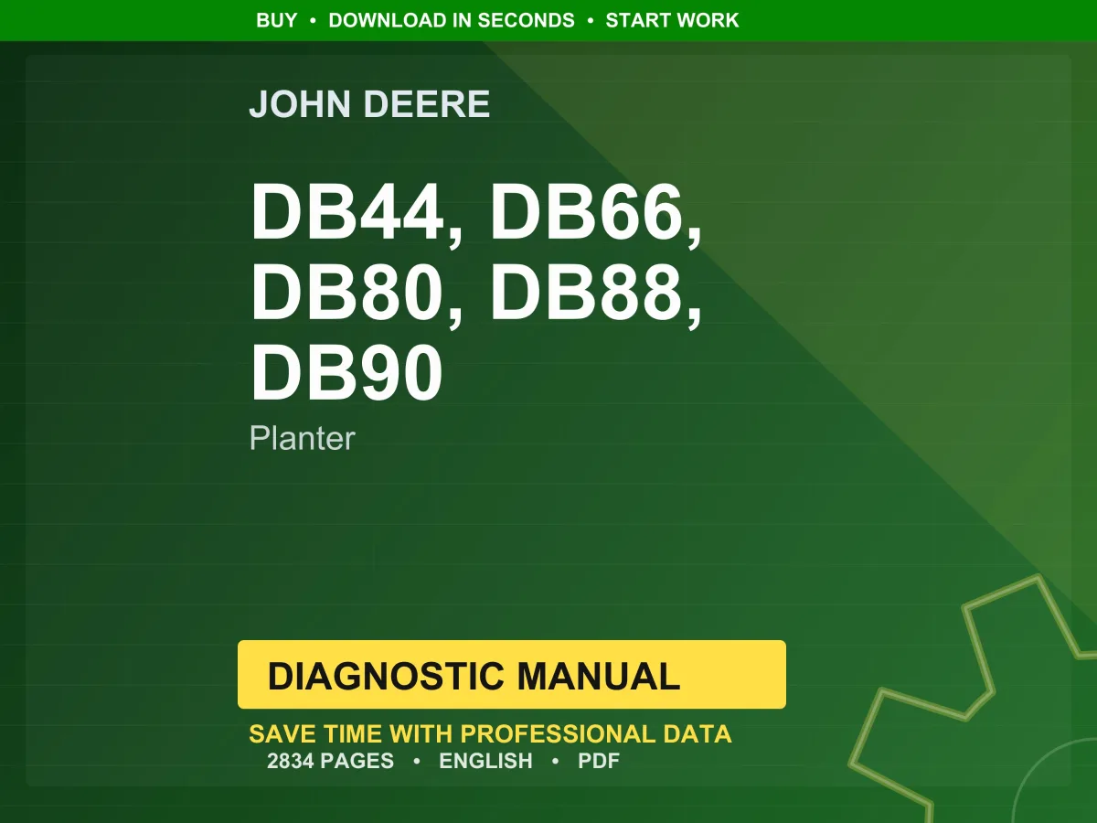 John Deere Db44, Db66, Db80, Db88, Db90 With Electric Drive Planter Diagnostic Manual PDF | Instant Download