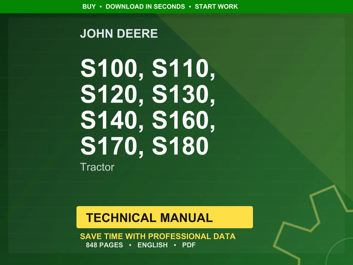 John Deere S100, S110, S120, S130, S140, S160, S170, S180 Lawn Tractor Technical Manual Pdf | Instant Download