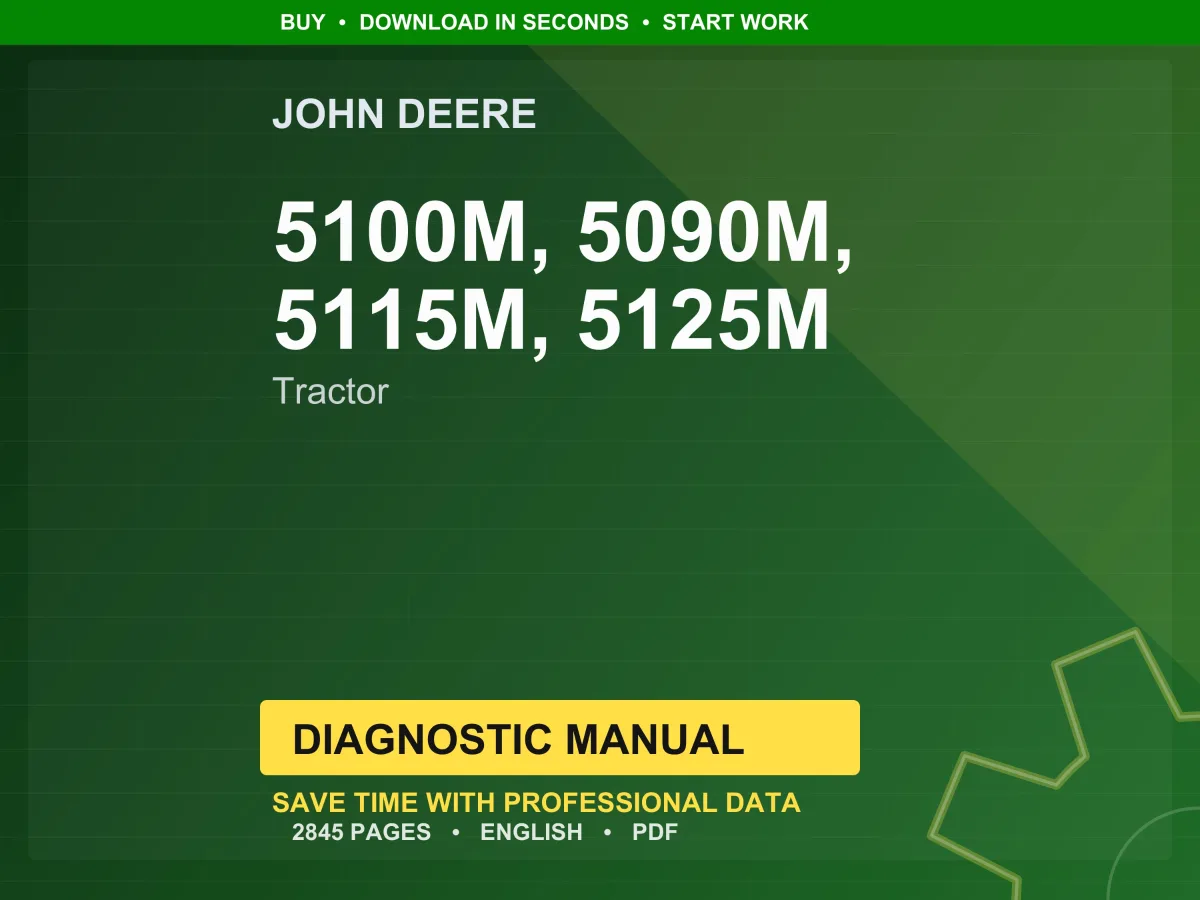 John Deere 5100M, 5090M, 5115M, 5125M Tractor Diagnostic Manual Pdf | Instant Download