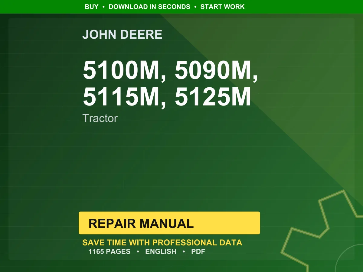 John Deere 5100M, 5090M, 5115M, 5125M Tractor Repair Manual Pdf | Service Workshop | Instant Download
