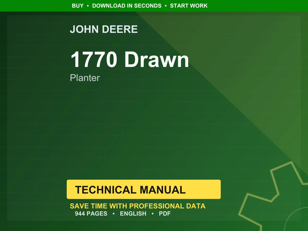John Deere 1770 Drawn Planter Technical Manual PDF | Instant Download