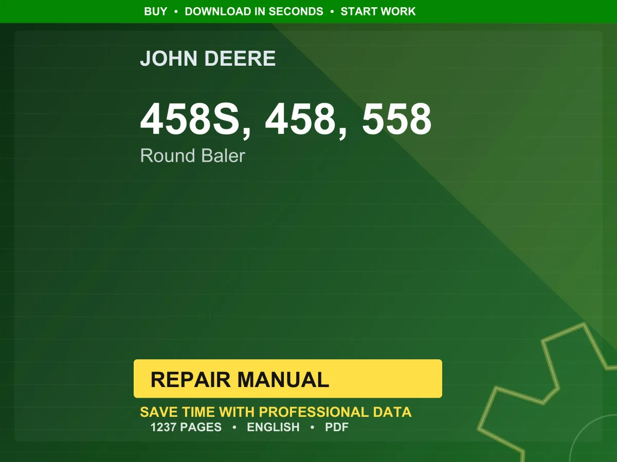 John Deere 458S, 458, 558 Round Baler Repair Manual PDF | Service Workshop | Instant Download