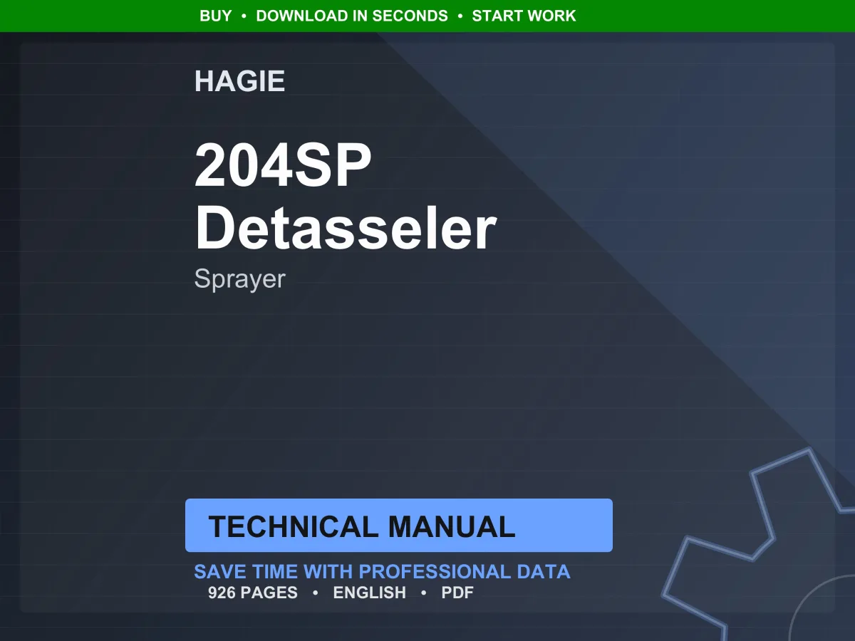 Hagie 204Sp Detasseler Sprayer Technical Manual PDF | Instant Download