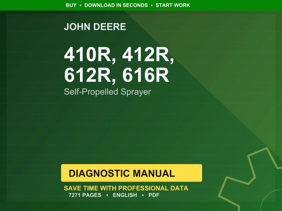 John Deere 410R, 412R, 612R, 616R Self-Propelled Sprayer Diagnostic Manual Pdf | Instant Download