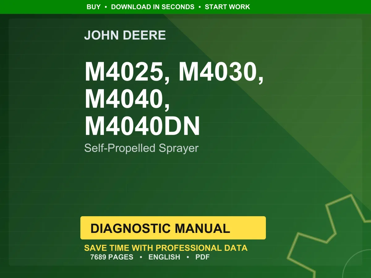 John Deere M4025, M4030, M4040, M4040dn Self-Propelled Sprayer Diagnostic Manual Pdf | Instant Download