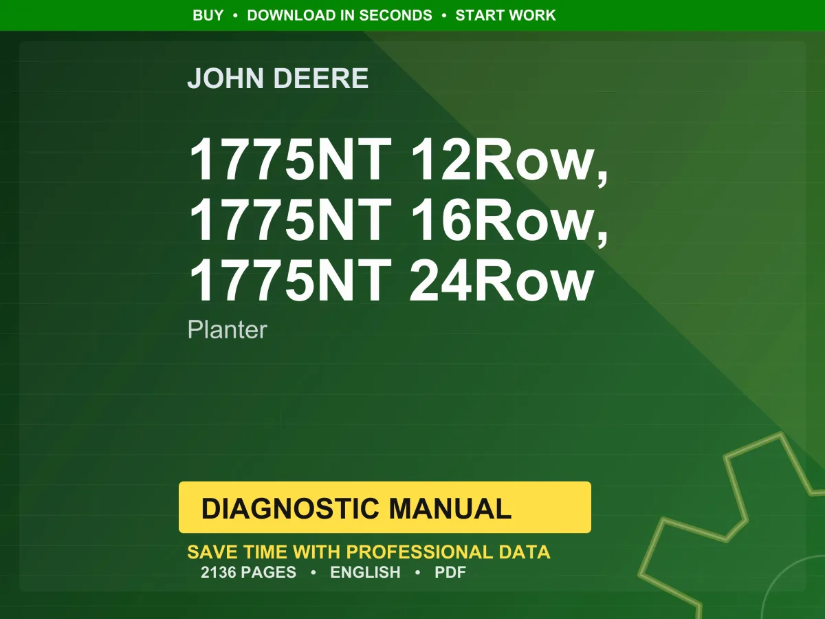 John Deere 1775Nt 12Row, 1775Nt 16Row, 1775Nt 24Row Planter Diagnostic Manual PDF | Instant Download