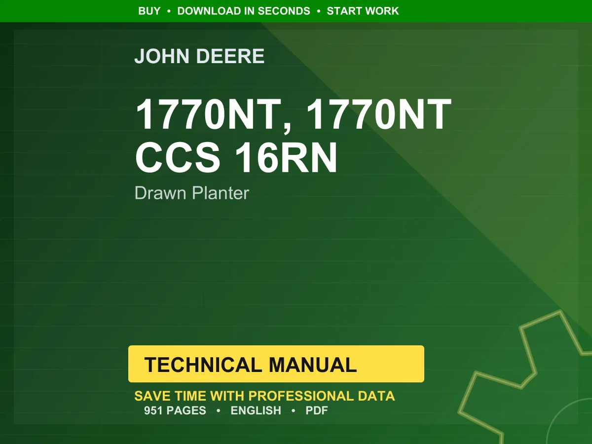 John Deere 1770Nt, 1770Nt Ccs 16Rn Drawn Planter Technical Manual PDF | Instant Download