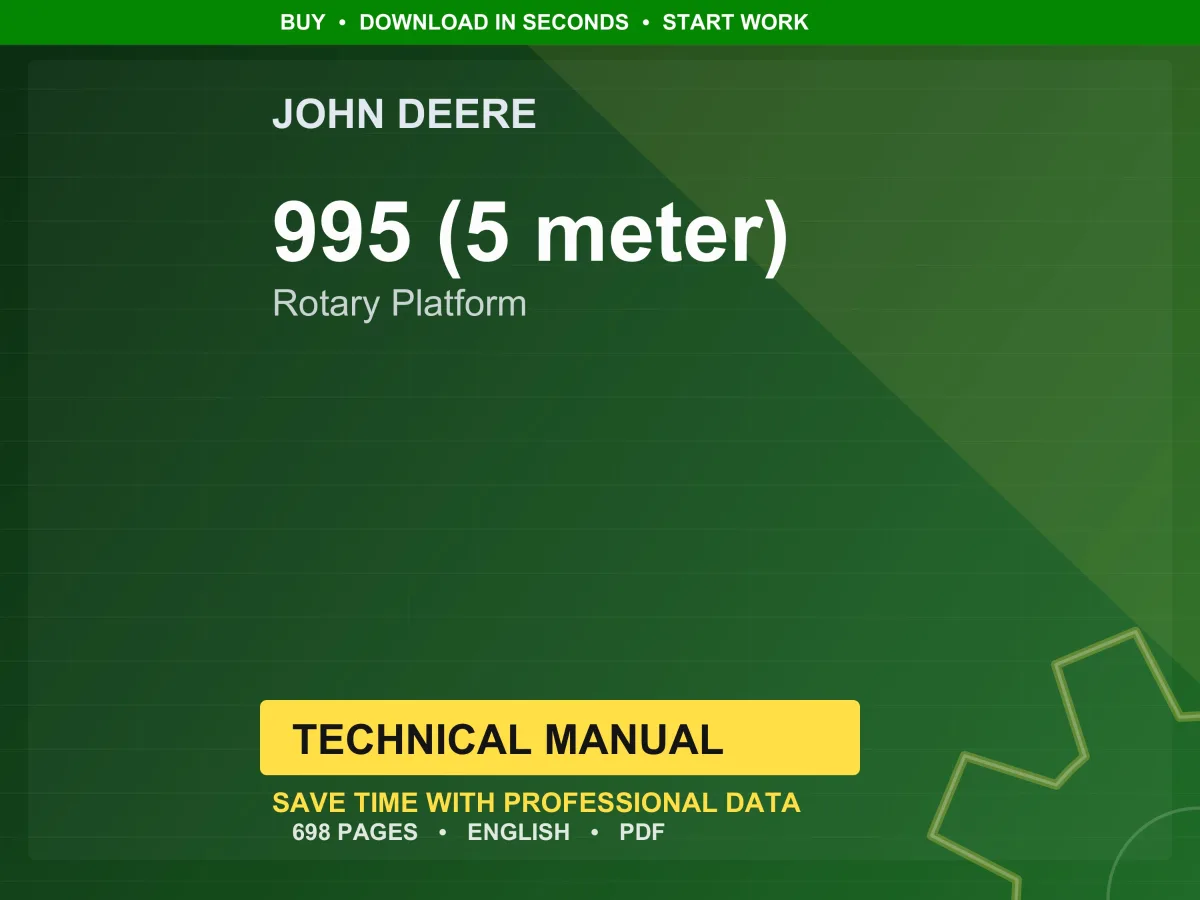 John Deere 995 (5 Meter) Rotary Platform Technical Manual PDF | Instant Download