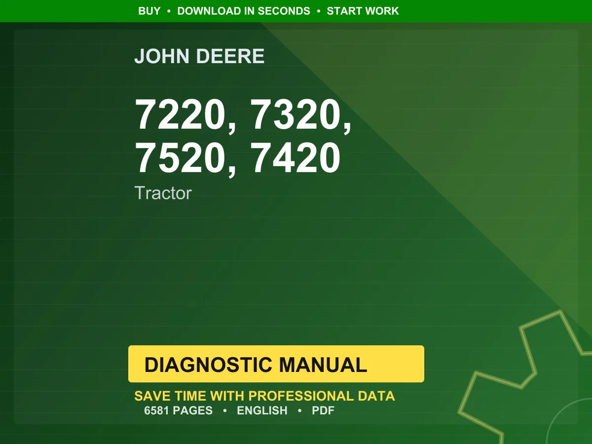 John Deere 7220, 7320, 7520, 7420 Tractor Diagnostic Manual PDF | Instant Download