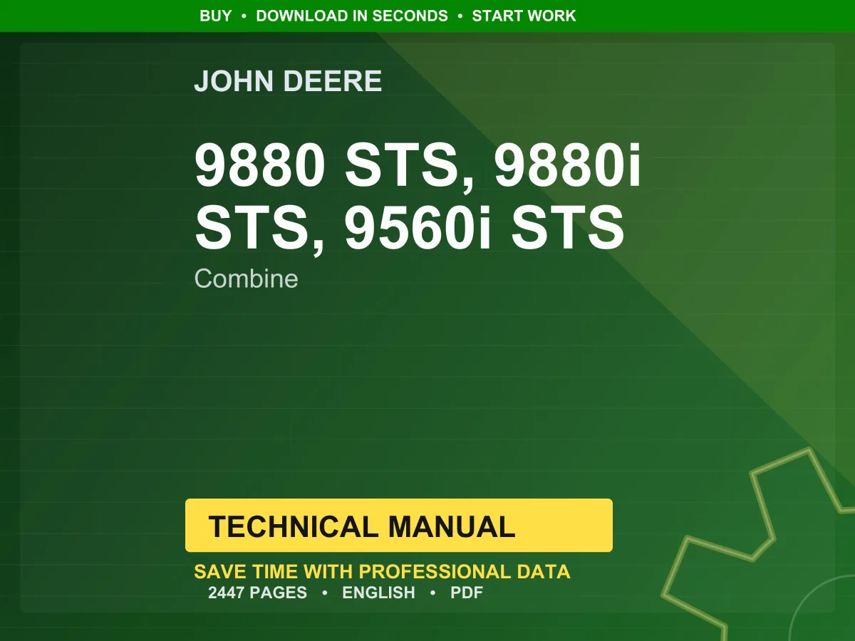 John Deere 9880 Sts, 9880I Sts, 9560I Sts Combine Technical Manual Service PDF Workshop Download