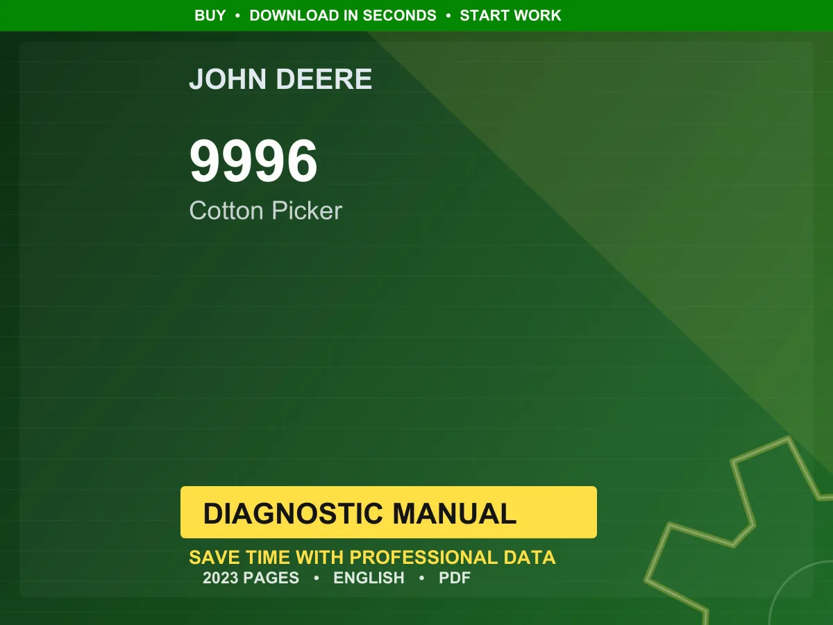 John Deere 9996 Cotton Picker Diagnostic Manual PDF | Instant Download