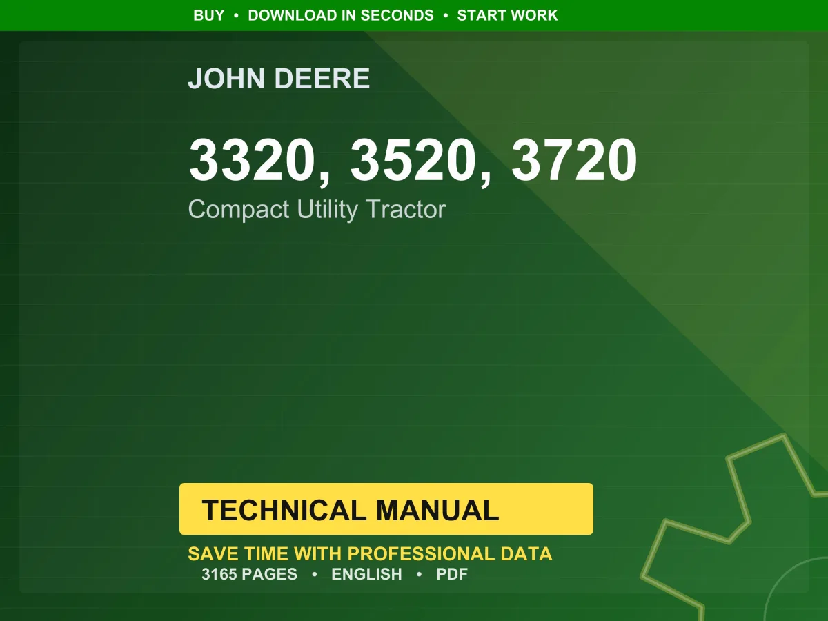 John Deere 3320, 3520, 3720 Compact Utility Tractor Technical Manual Service PDF Workshop Download