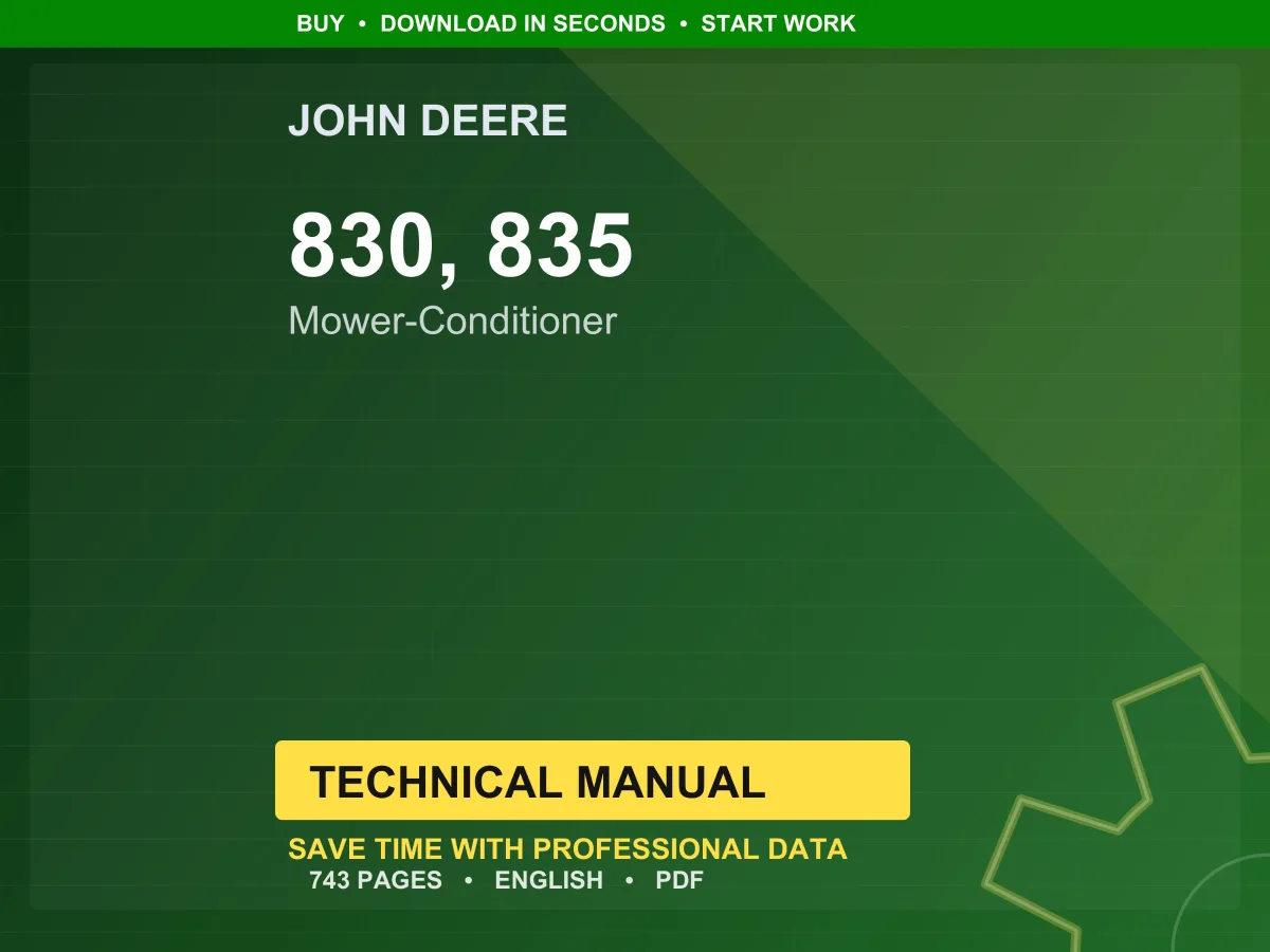 John Deere 830, 835 Mower-Conditioner Technical Manual Service PDF Workshop Download