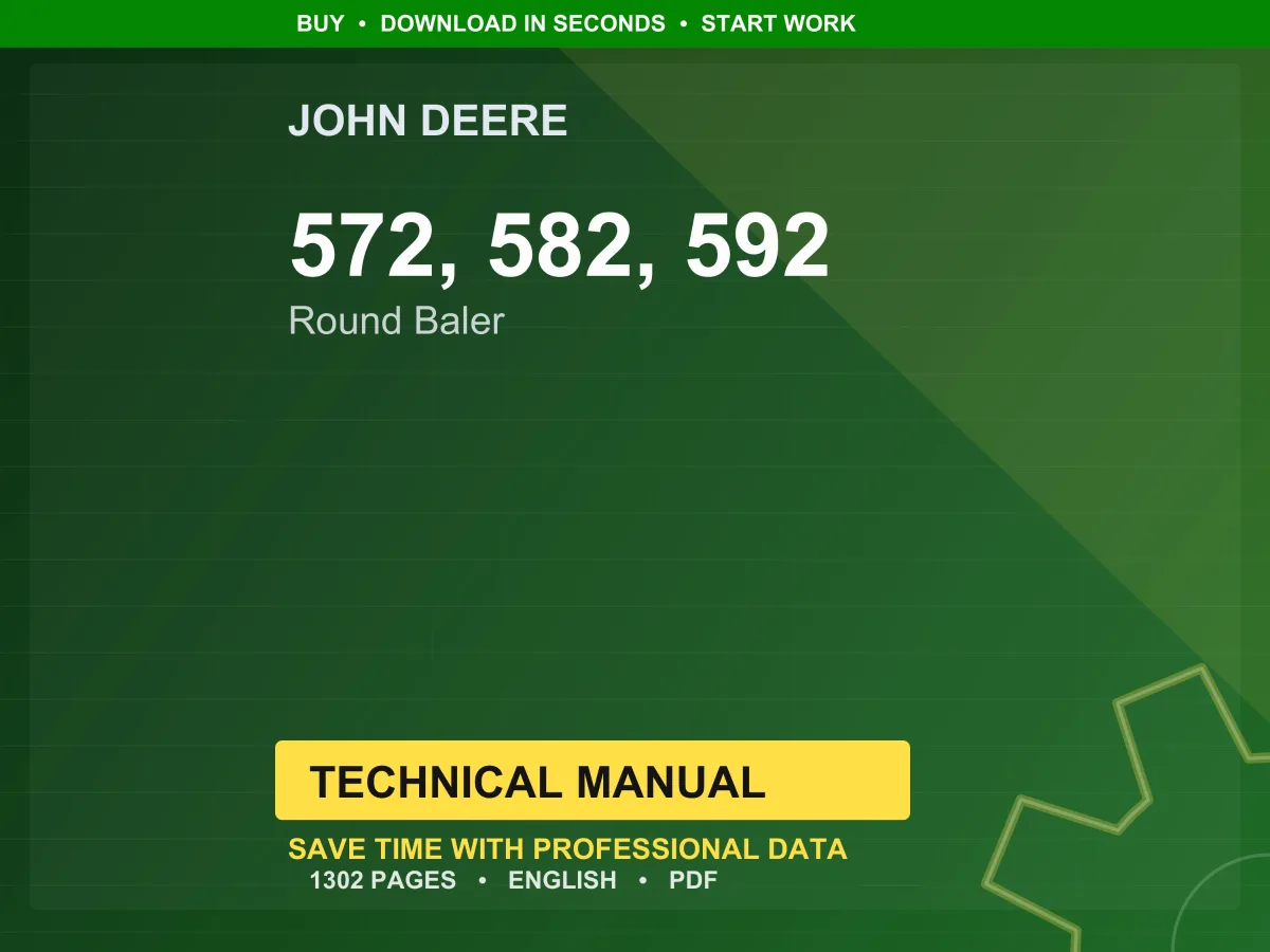 John Deere 572, 582, 592 Round Baler Technical Manual Service PDF Workshop Download