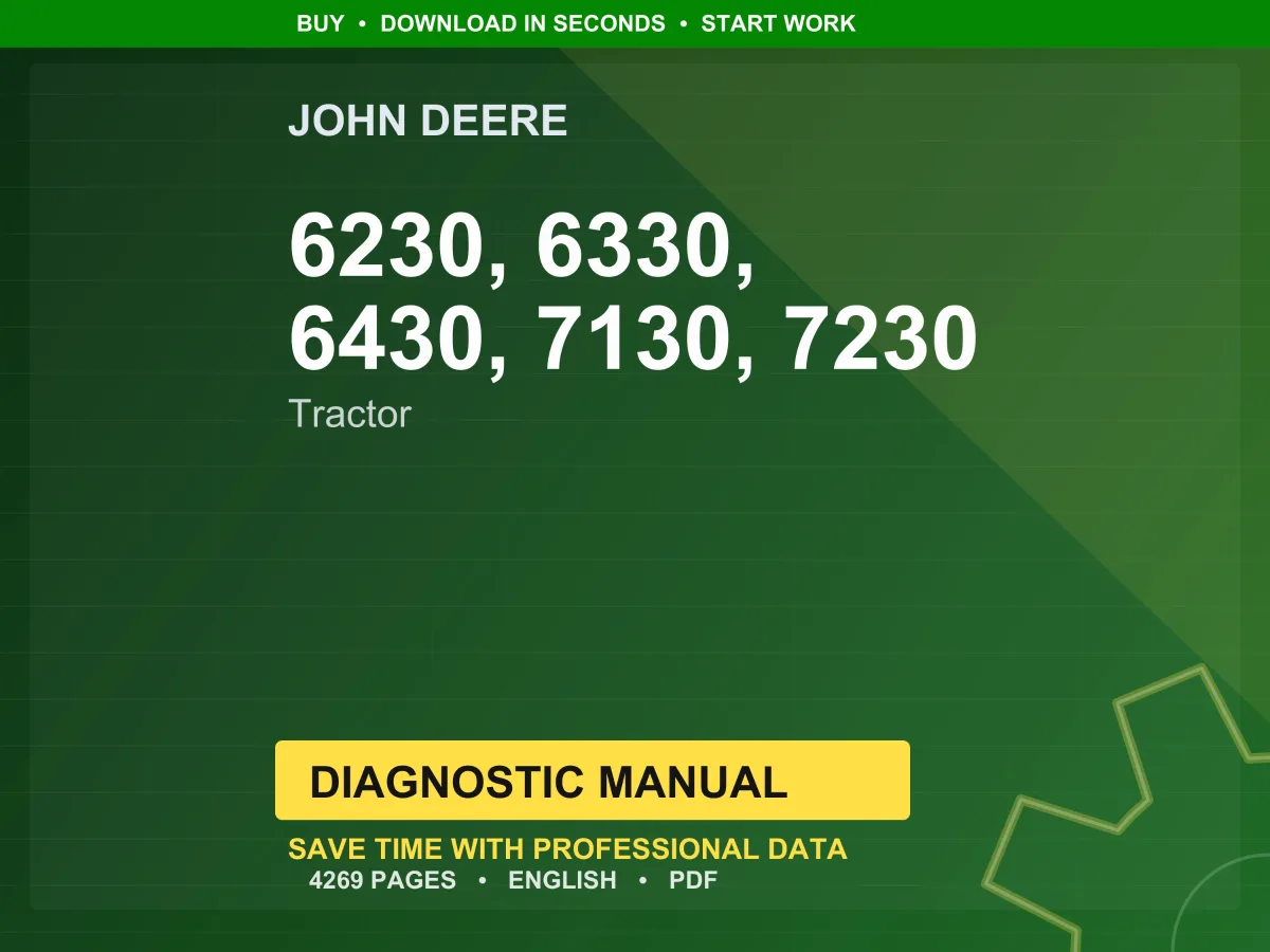 John Deere 6230, 6330, 6430, 7130, 7230 Tractor Diagnostic Manual PDF | Instant Download