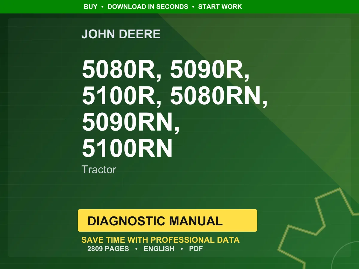 John Deere 5080R, 5090R, 5100R, 5080Rn, 5090Rn, 5100Rn Tractor Diagnostic Manual Pdf | Instant Download