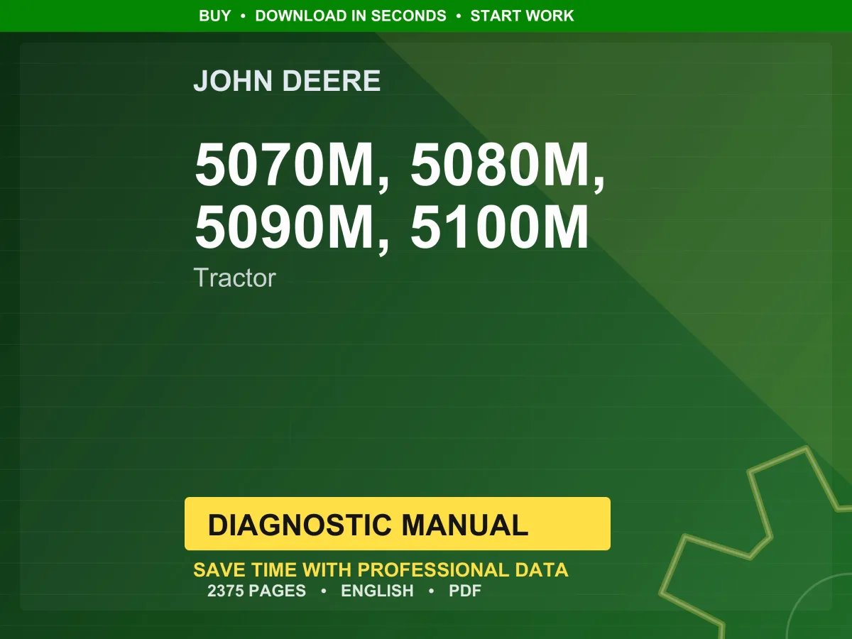John Deere 5070M, 5080M, 5090M, 5100M Tractor Diagnostic Manual Pdf | Instant Download