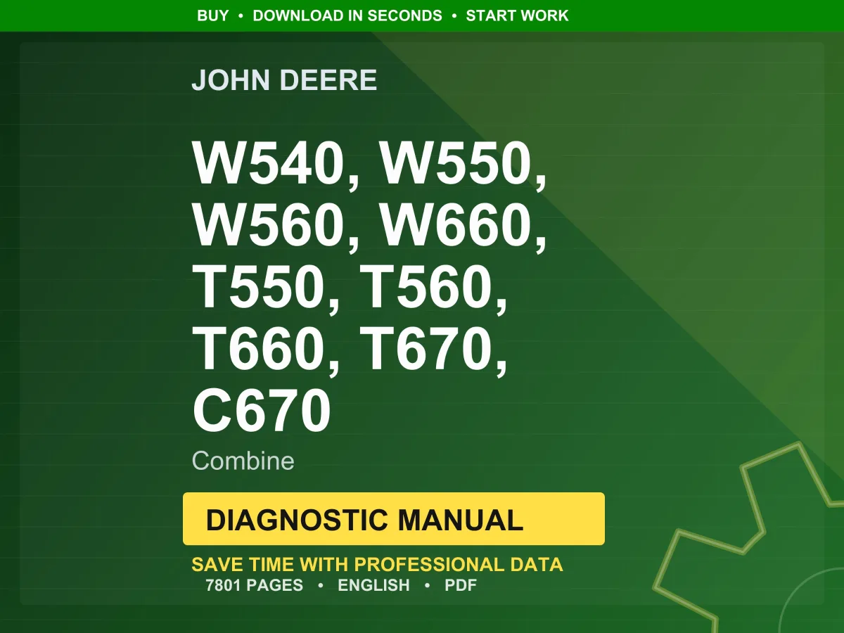 John Deere W540, W550, W560, W660, T550, T560, T660, T670, C670 Combine Diagnostic Manual Pdf | Instant Download