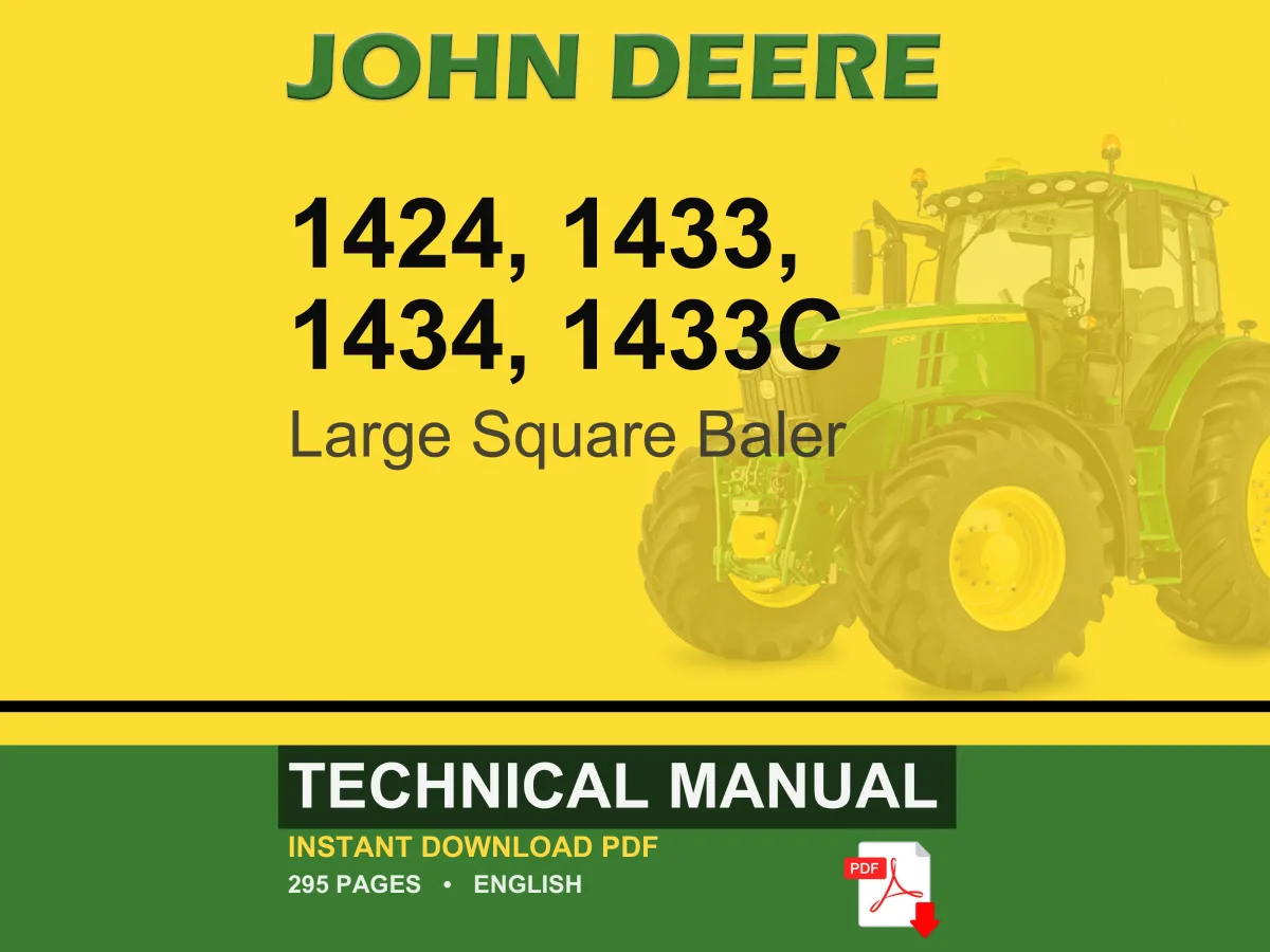 John Deere 1424, 1433, 1434, 1433C Large Square Baler Technical Manual PDF | Instant Download