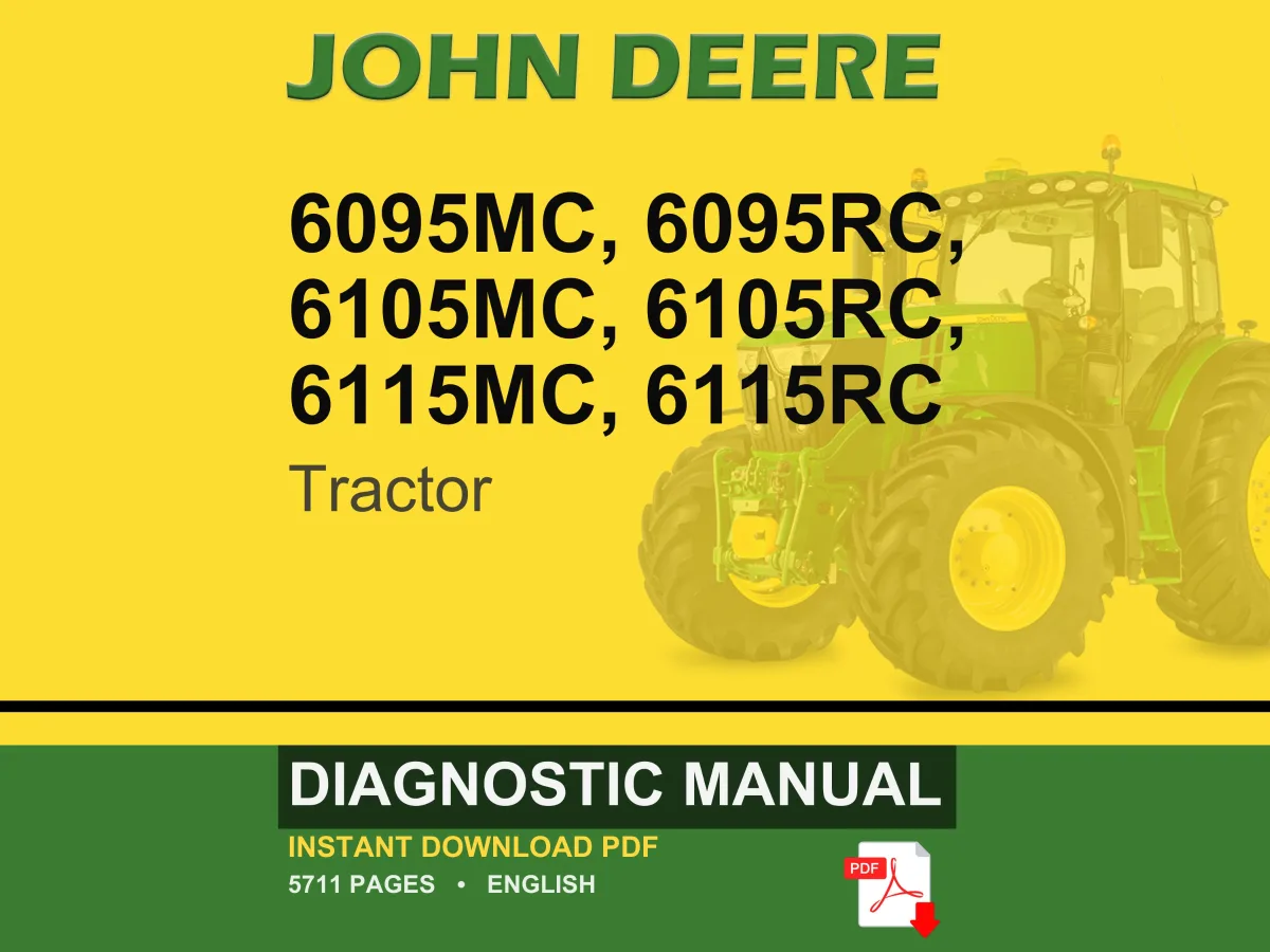 John Deere 6095Mc, 6095Rc, 6105Mc, 6105Rc, 6115Mc, 6115Rc Tractor Diagnostic Manual PDF | Instant Download