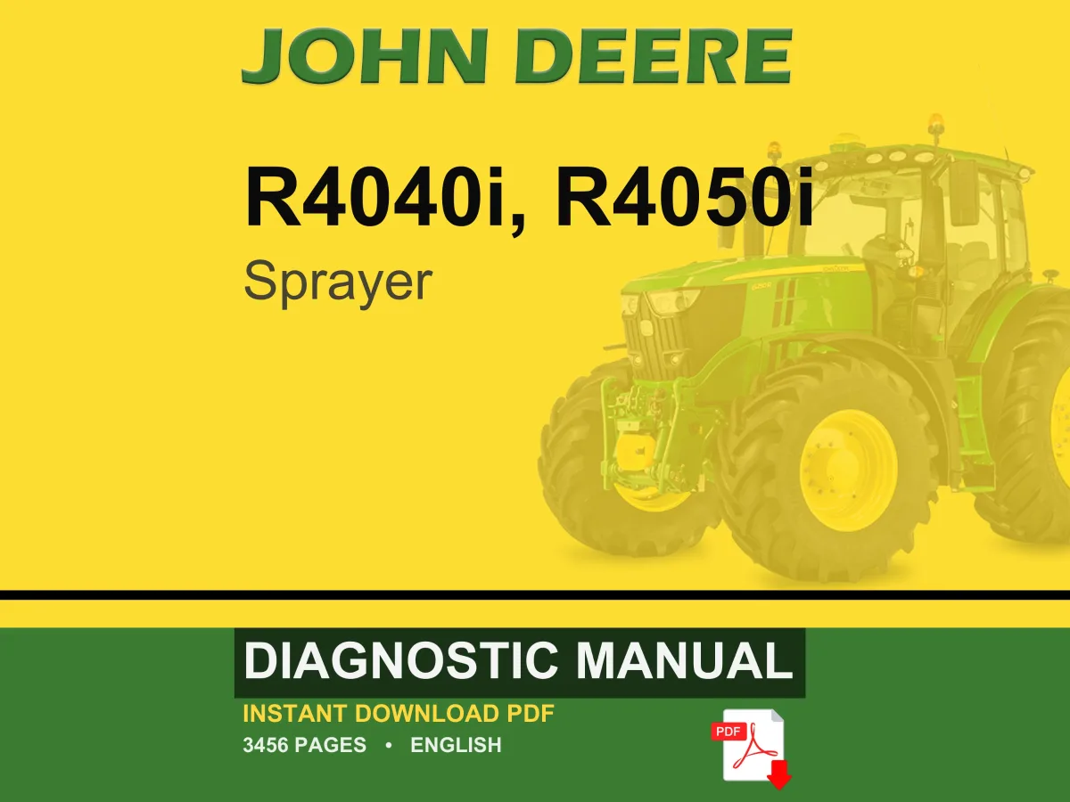 John Deere R4040i, R4050i Sprayer Diagnostic Manual PDF | Instant Download
